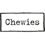 Chewies